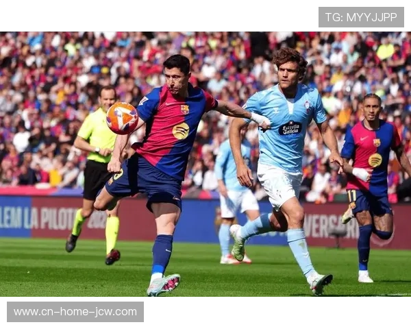 巴萨莱万年龄影响跑动逼抢，锋线终结能力依赖亚马尔个人发挥